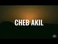 Cheb Akil – Histoire Kdima 🇩🇿 (Paroles + Traduction Française)