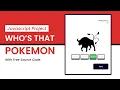 Who s That Pokemon Javascript Project With Source Code