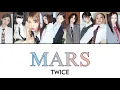 Download Lagu MARS / TWICE 【カナルビ/日本語訳/歌詞】