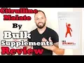 L-Citrulline Malate Supplement by Bulk Supplements Review