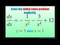Solve the initial value problem explicitly for - 2