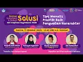 Download Lagu Webinar SOLUSI (Sosialisasi dan Diskusi) Inspirasi Sayembara 7 KAIH: Tips Menulis Praktik Baik