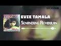 Lagu Evie Tamala - Senandung Rindu