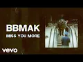 Download Lagu BBMak - Miss You More (Official Lyrics Video)