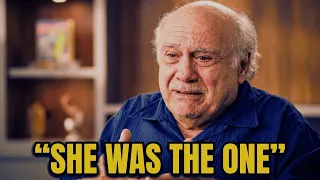 At 81 Danny DeVito Finally Admits She Is Only Love of His Life