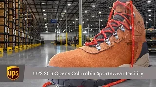 UPS SCS Opens New Columbia Sportswear Facility