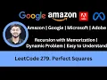 LeetCode 279 Perfect Squares Recursion with Memorization Easy to Understand Google DP