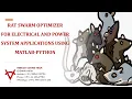 RAT SWARM OPTIMIZER FOR ELECTRICAL AND POWER SYSTEM APPLICATIONS USING MATLAB PYTHON