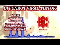 Download Lagu DJ FUNKOT VIRAL TIKTOK