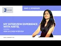 My interview experience in Airtel x labs Interview process of Airtel x labs product based company