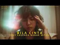Lagu Gio – Bila Cinta (OST Lagenda Budak Setan)Psychedelic Version – KLYRA