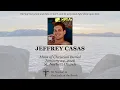 Jeffrey Edward Christensen Casas Mass of Christian Burial January 24 2025