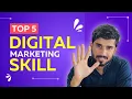 5 Basic Digital Marketing Skills Every Entrepreneur Needs