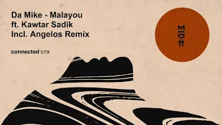 da mike feat kawtar sadik malayou original mix 