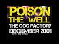 POISON THE WELL- Nerdy  (Cog Factory - 2001)