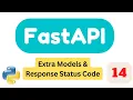 Extra Models Response Status Code Part14 FastAPI Tutorial 2023