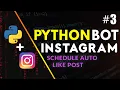 How To Schedule Likes On Instagram Using Python In 10 Lines INSTAGRAPI