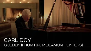Golden Solo Piano Cover By Carl Doy KPop Demon Hunters 