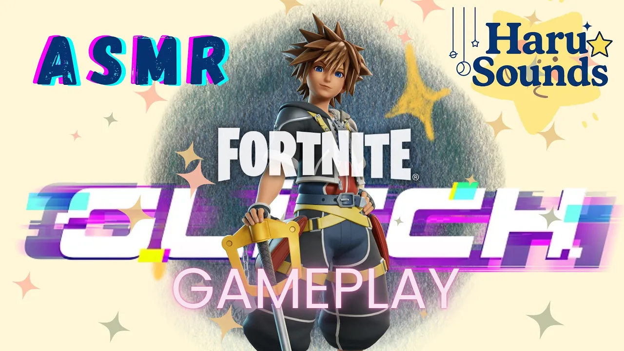ASMR Sora Kingdom Hearts Gameplay #Fortnite