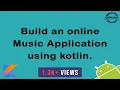 Build an Online Music App using Kotlin Streaming from A URL in Android using MediaPlayer