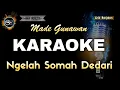 Lagu NGELAH SOMAH DEDARI MADE GUNAWAN - KARAOKE