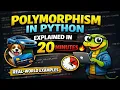 Polymorphism in Python Explained in 20 Minutes Real-World Examples