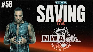 Bringing the Fight TEW IX Saving the NWA Ep 58