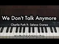 Download Lagu We Don't Talk Anymore - Charlie Puth ft. Selena Gomez | Piano Karaoke by Andre Panggabean