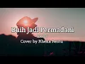 Download Lagu Buih Jadi Permadani(Lirik) - EXIST | Cover by Rheka Restu