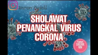 Download SHOLAWAT PENANGKAL VIRUS CORONA MP3