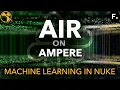 AIR on Ampere Graphics Cards in NukeX 13 0 Machine Learning in Nuke