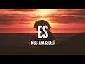 Download Lagu Mustafa Ceceli / Ess