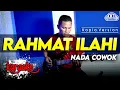 Download Lagu RAHMAT ILAHI KARAOKE NADA COWOK / PRIA VERSI KOPLO JARANAN HIGH QUALITY AUDIO CLARITY