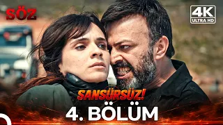 Söz 4. Bölüm | 4K SANSÜRSÜZ