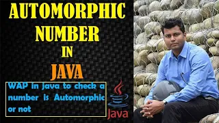 Automorphic Number In Java Wrapper Class In Java Java Program Automorphic Number