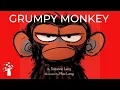 Grumpy Monkey by Suzanne Lang Read Aloud for children Storytime Emotions Miss Jill