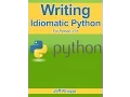Writing Idiomatic Python Two
