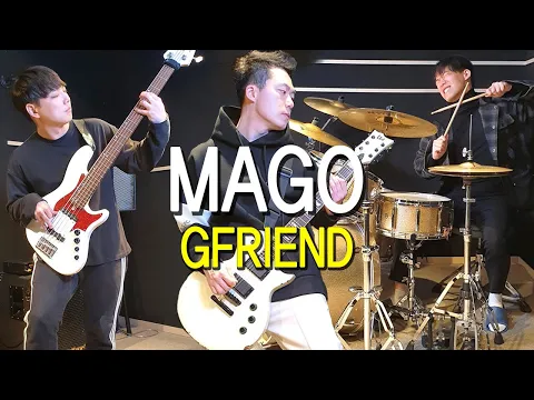 Download MP3 여자친구(GFRIEND) - MAGO [Band Cover by Mighty Rocksters]