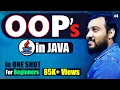 Java OOPs Concepts for Beginners Java OOPs in ONE SHOT - by Coding Wallah