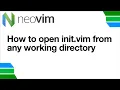 Vim open init vim from anywhere