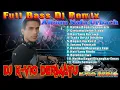 Lagu ALBUM NAFA URBACH FULL BASS DJ K-VIO DERMAYU