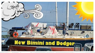 New Bimini and Dodger, Wind over Water, Episode 143 #canvaswork #sailboatrefit #bristolsailboat