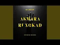 Download Lagu ASMARA RUNGKAD