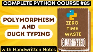 Polymorphism and Duck Typing in Python with Notes Python Tutorial -