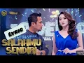 Download Lagu SALAHMU SENDIRI DIFARINA INDRA FT FENDIK ADELLA / LYRIC