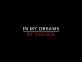 Dokken - In My Dreams [1986] Lyrics
