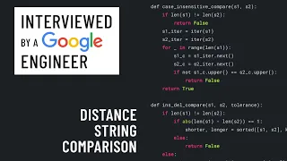 Python interview with a Google engineer Edit distance string comparison