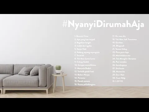 Download MP3 #NyanyiDirumahAja - Album Kompilasi Eclat Untuk Nemenin WFH Kamu!