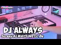 Download Lagu DJ Always Slow - Full Bass HOREG