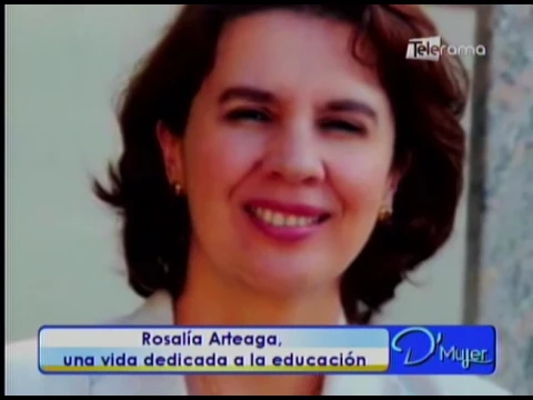 Rosalía Arteaga, una vida dedicada a la educación
